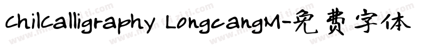 ChilCalligraphy LongcangM字体转换